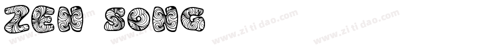 zen song字体转换